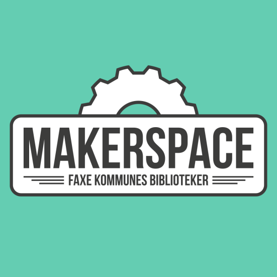 Makerspace på Faxe Kommunes Biblioteker