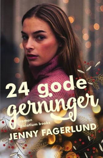 Jenny Fagerlund: 24 gode gerninger