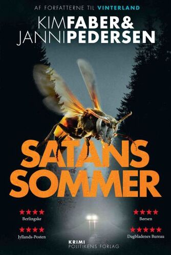 Kim Faber, Janni Pedersen (f. 1968): Satans sommer