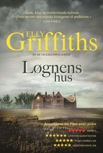 Elly Griffiths: Løgnens hus