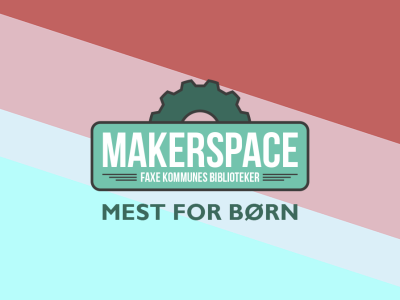 Åbent Makerspace - mest for børn