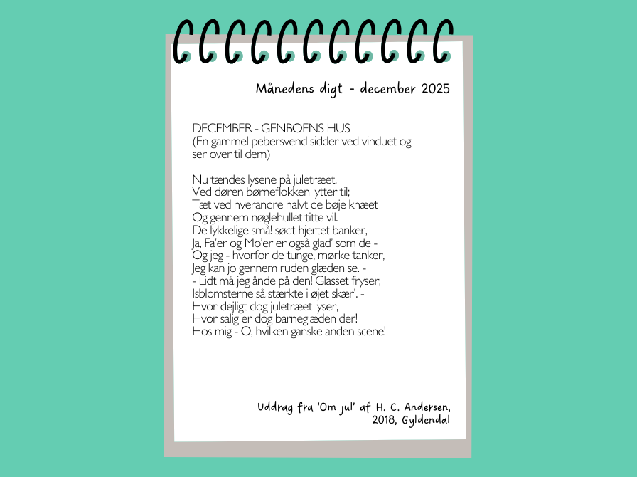 En grafik af en blok på turkis baggrund med månedens digt af H.C. Andersen stående.