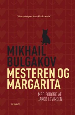 Michail Bulgakov: Mesteren og Margarita